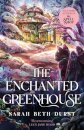 The Enchanted Greenhouse