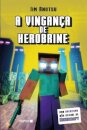A Vingança De Herobrine