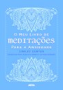 O meu livro de meditações para a ansiedade