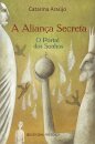 A Aliança Secreta - O Portal Dos Sonhos