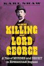 The Killing of Lord George