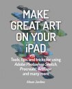 Make Great Art on Your iPad