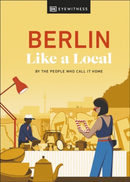 Berlin Like A Local