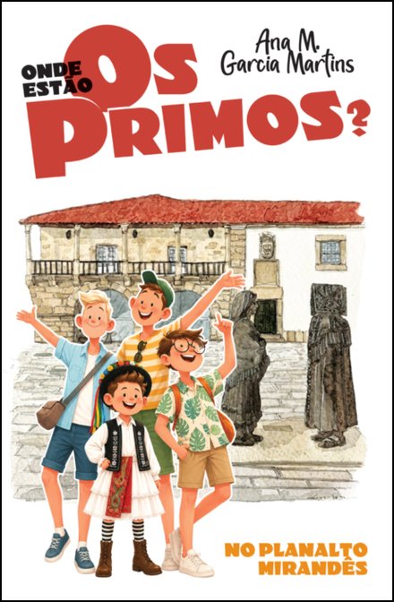Onde Estão Os Primos? No Planalto Mirandês