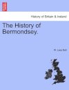 The History of Bermondsey.
