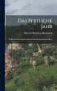 Das festliche Jahr