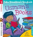 Read with Oxford: Stage 3 Julia Donaldson's Songbirds: Usman's Books and Other Stories
