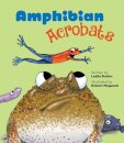 Amphibian Acrobats