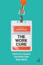 The Work Cure