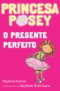 A Princesa Posey e o Presente Perfeito 2