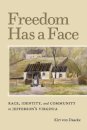Freedom Has a Face