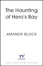 The Haunting of Hero's Bay