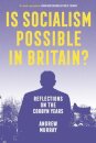 Is Socialism Possible in Britain?