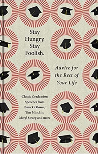 Stay Hungry Stay Foolish