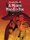 A Morte Não é o Fim