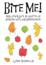 Bite Me!