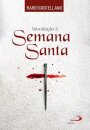 Introdução à Semana Santa