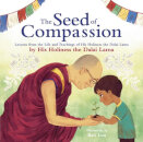 The Seed Of Compassion