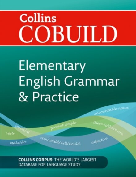 Cobuild Elementary English Grammar and Practice : A1-A2
