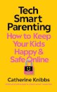 Tech-Smart Parenting