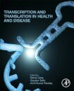 Transcription and Translation in Health and Disease