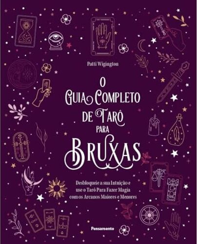O Guia Completo De Tarô Para Bruxas