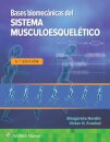 Bases biomecanicas del sistema musculoesqueletico