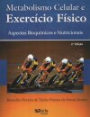 Metabolismo Celular e Exercício Físico