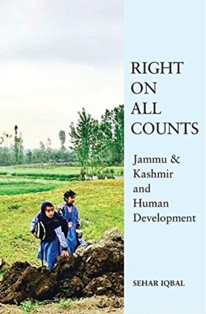 A Strategic Myth – 'Underdevelopment' in Jammu and  Kashmir