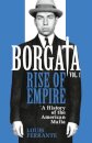 Borgata Vol 1: Rise Of Empire