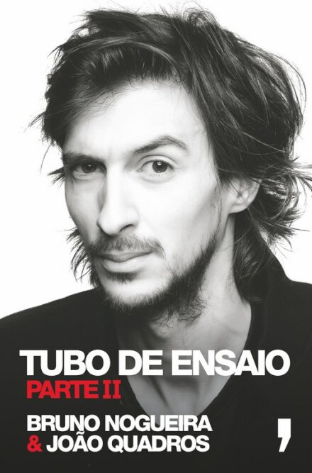 Tubo De Ensaio, Parte II