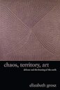 Chaos, Territory, Art