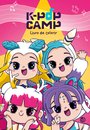 K-Pop Camp:Livro De Colorir