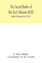 The Sacred Books of the East (Volume XLIX)