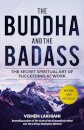 The Buddha and the Badass