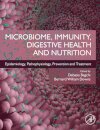 Microbiome, Immunity, Digestive Health and Nutrition