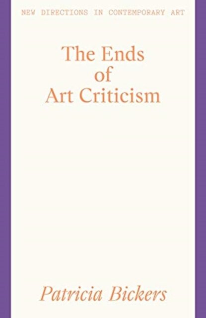 The Ends of Art Criticism