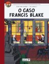 B&M - O Caso Francis Blake