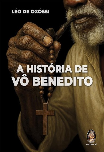 A História De Vô Benedito