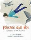 Pássaro Que Voa