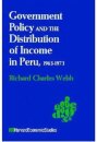 Government Policy and the Distribution of Income in Peru, 1963–1973