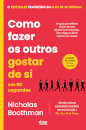 Como Fazer os Outros Gostar de Si em 90 Segundos
