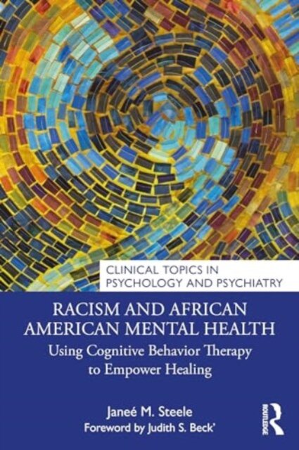 Racism and African American Mental Health