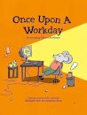 Once Upon a Workday