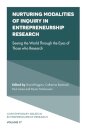Nurturing Modalities of Inquiry in Entrepreneurship Research