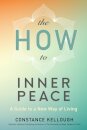The HOW to Inner Peace