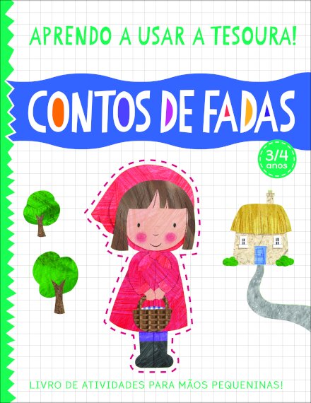 Aprendo a Usar a Tesoura! Contos de Fadas