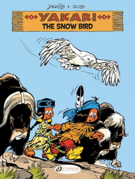 Yakari Vol. 17: The Snow Bird