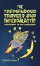 The Tremendous Travels and Intergalactic Misgivings of the Karillapig