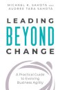 Leading Beyond Change